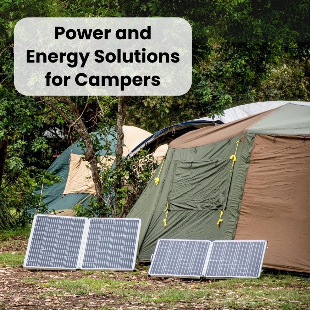 Power and Energy Solutions for Campers