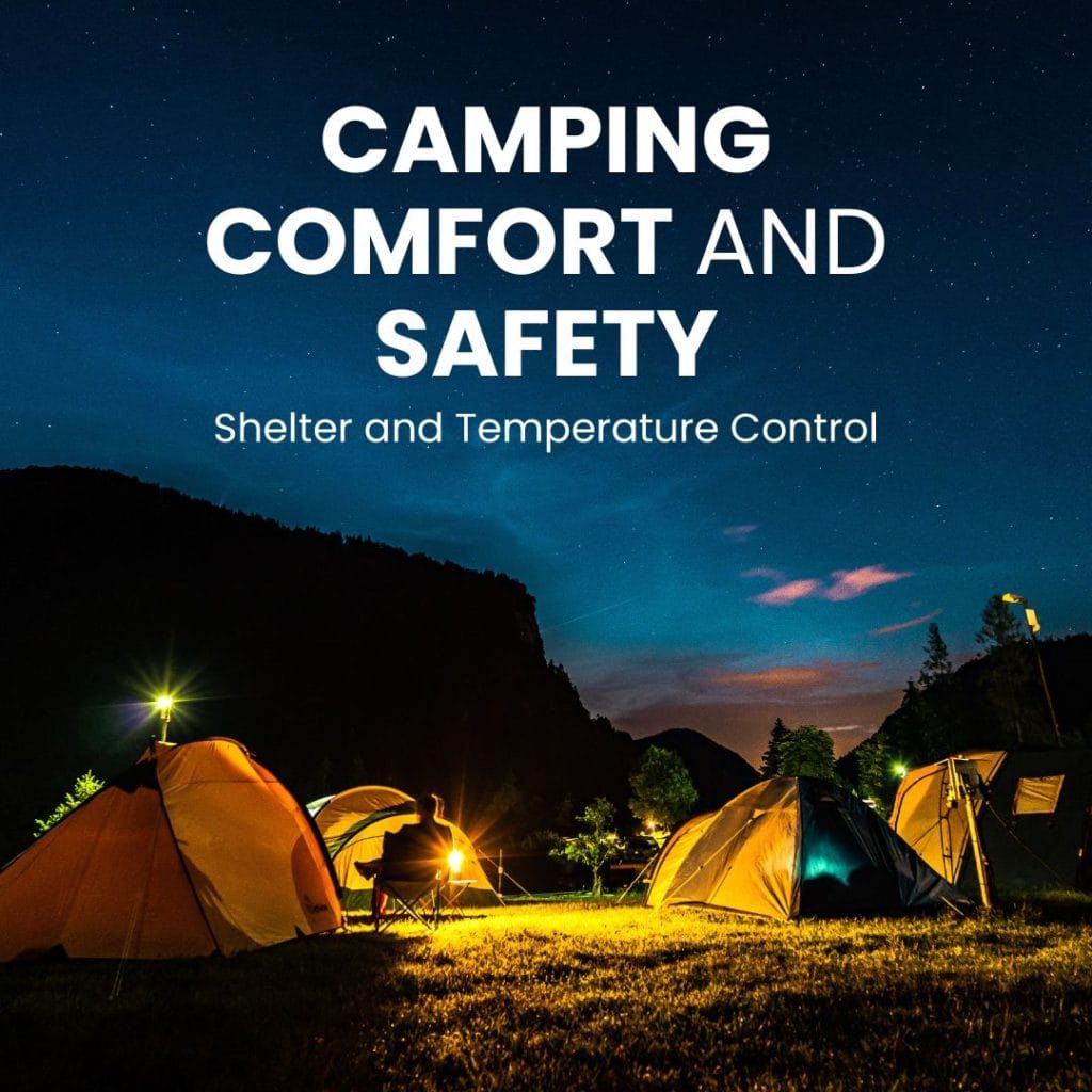 Camping Comfort and Safety Shelter