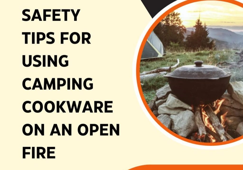 Camping Cookware on Open Fire Tips