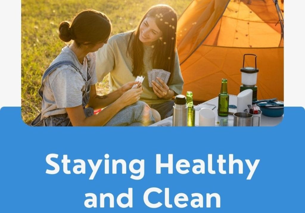 Clean Hygiene and Health Tips for Campers