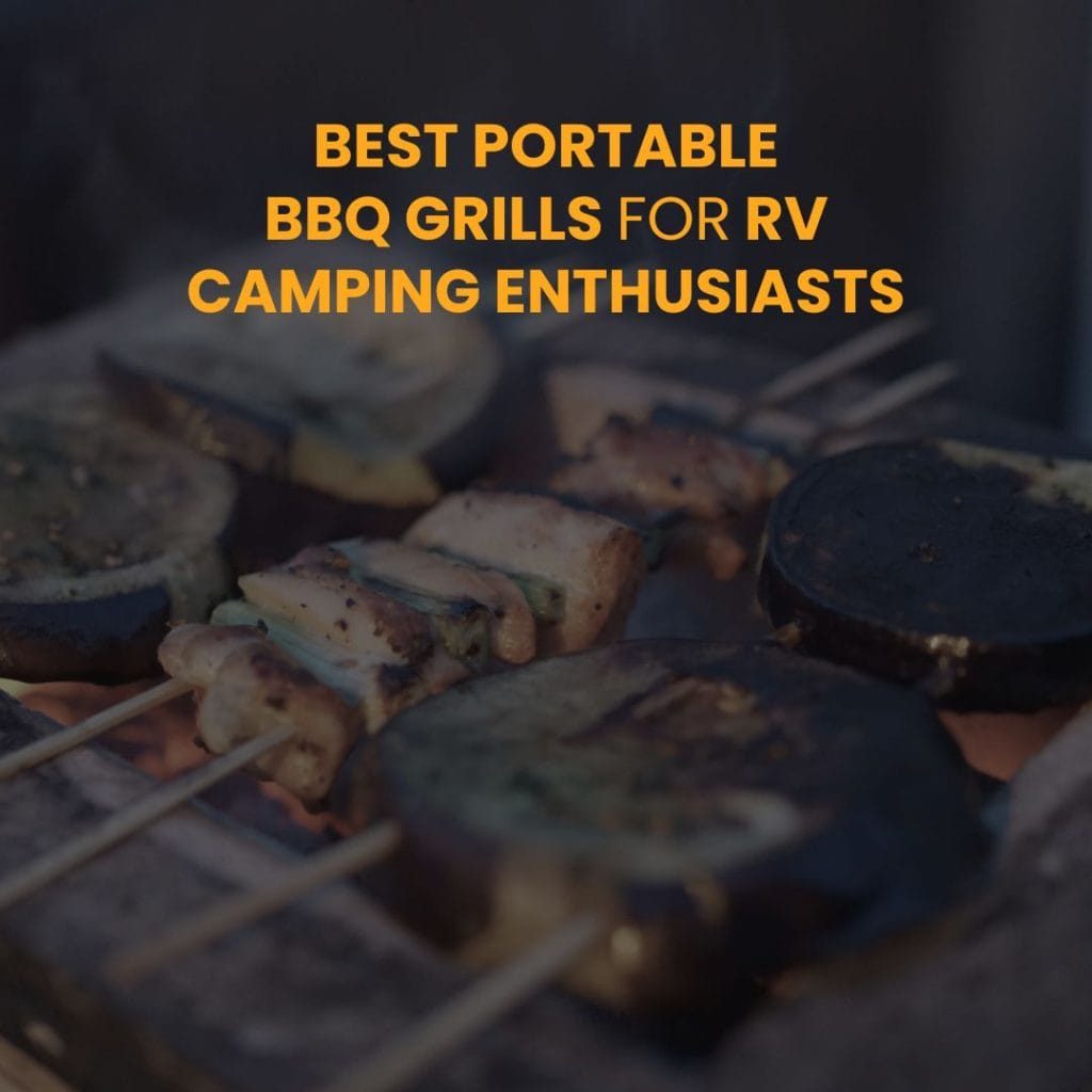 BBQ Grills for RV Camping